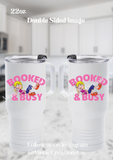 Booked & Busy Insulated Double walled tumbler | Custom 22oz Water Tumbler