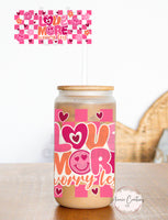 Love more Worry Less Glass Can cup