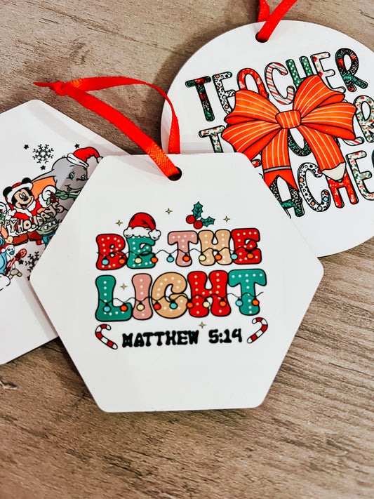 Be the Light Ornament | Christmas Decoration