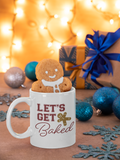 Let's get Baked Coffee mug | Hot cup mug