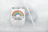 Love has no Gender 12oz Insulated tumbler