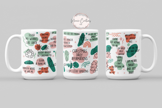 Christmas Affirmations 11oz & 15oz mug