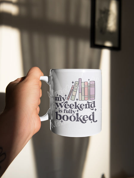 My Weekend is Booked mug