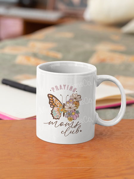 Praying Moms Club mug