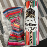 Mother Hustler Cheetah Sarape print 20oz Skinny Tumblers