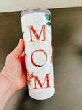 Star Mom 20oz Skinny Tumblers