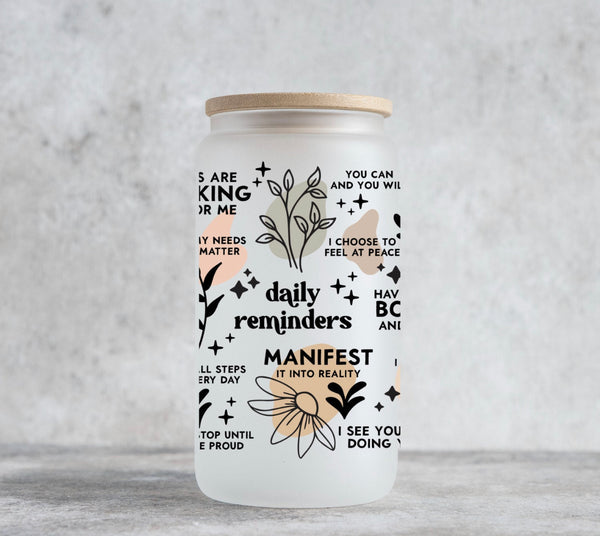 Daily Reminders Glass Can cup